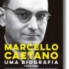Marcello Caetano: uma biografia 1906-1980