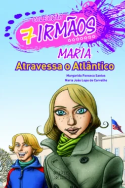 Maria Atravessa o Atlântico