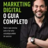 Marketing Digital - o guia completo