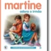 Martine Adora o Irmão