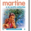 Martine e as Quatro Estações