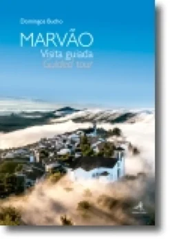 Marvão: Visita Guiada/Guided Tour