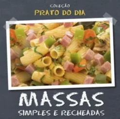 Massas Simples e Recheadas