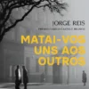 Matai-vos Uns aos Outros