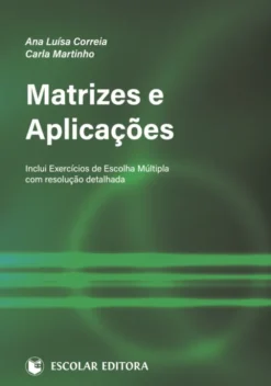 Matrizes e Aplicações