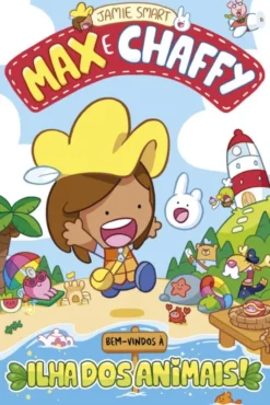 Max e Chaffy - Bem-vindos à Ilha dos Animais!