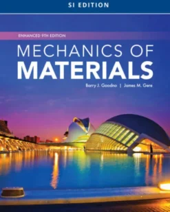 Mechanics of Materials - Enhanced, SI Edition