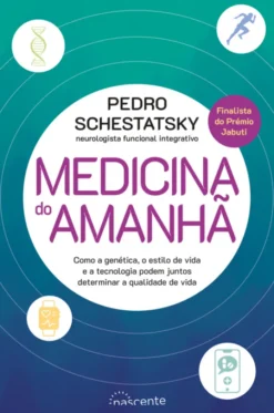 Medicina do Amanhã