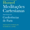 Meditações Cartesianas Precedido de Conferências de Paris