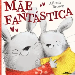 Mãe Fantástica