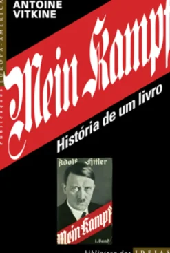 Mein Kampf - História De Um Livro