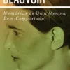 Memórias de Uma Menina Bem-Comportada