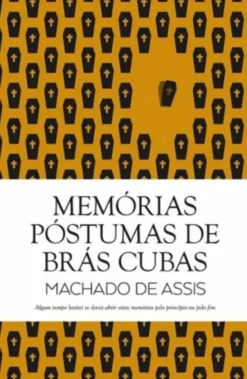 Memórias Póstumas de Brás Cubas