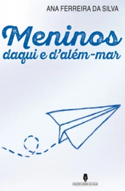 Meninos Daqui e D'Além-Mar