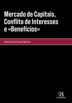 Mercado de Capitais, Conflito de Interesses e Benefícios