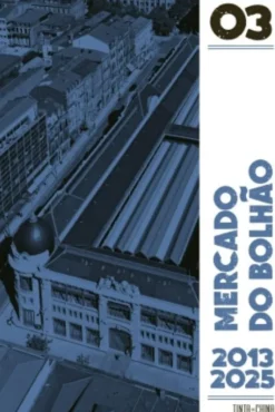 Mercado do Bolhão - 2013-2025