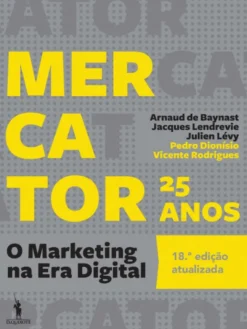 Mercator 25 Anos - O Marketing Na Era Digital