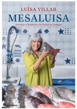 MesaLuísa - Receitas e Mulheres de Todos os Tempos