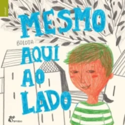 Mesmo Aqui ao Lado