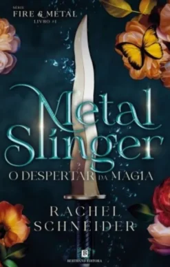Metal Slinger - O Despertar da Magia