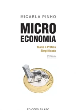 Microeconomia – Teoria e Prática Simplificada