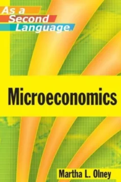 Microeconomics as a Second Language