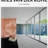 Mies Van Der Rohe
