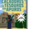 Minecraft: caçadores de tesouros em apuros