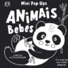 Mini Pop-Ups - Animais Bebés