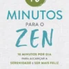 10 Minutos para o Zen