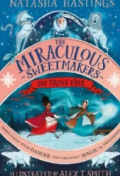 Miraculous sweetmakers