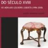Mobiliário Português do Séc. XVIII