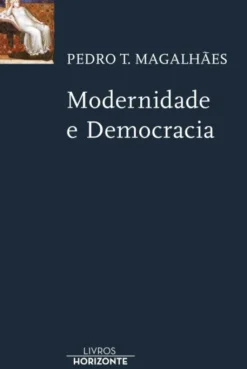 Modernidade e Democracia