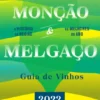 Monção & Melgaço - Guia de Vinhos 2022