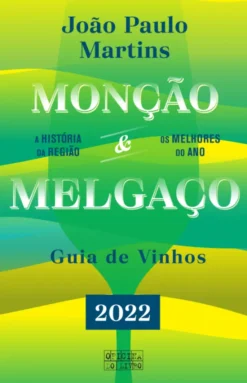 Monção & Melgaço - Guia de Vinhos 2022