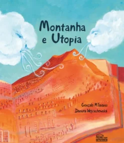 Montanha e Utopia