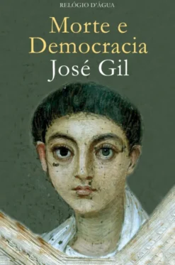 Morte e Democracia