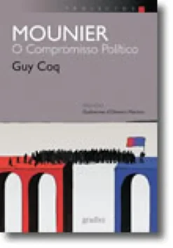 Mounier - O Compromisso Político
