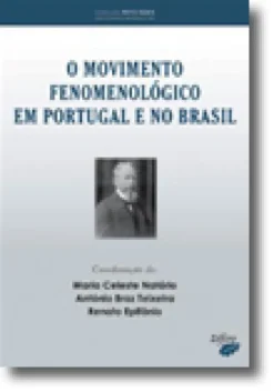Movimento Fenomenológico em Portugal e no Brasil