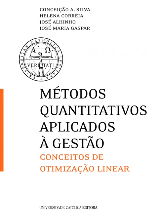 Métodos Quantitativos Aplicados à Gestão - Conceitos de Otimização Linear