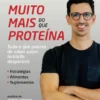 Muito Mais do que Proteína