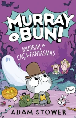 Murray e Bun! - Murray, o Caça-Fantasmas
