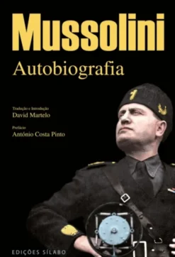 Mussolini - Autobiografia