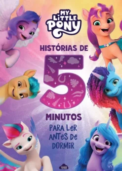 My Little Pony - Histórias de 5 Minutos para Ler antes de Dormir