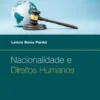 Nacionalidade e Direitos Humanos