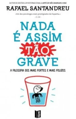 Nada é Assim tão Grave