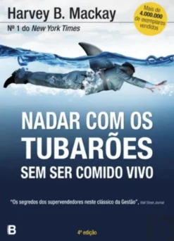 Nadar Com os Tubarões Sem Ser Comido Vivo
