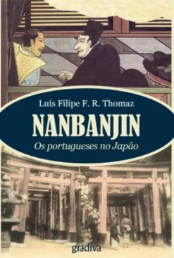 Nanbanjin - Os Portugueses no Japão
