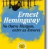 Na Outra Margem, Entre as Árvores