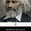 Narrativa da Vida de Frederick Douglass, um Escravo Americano e outros Textos